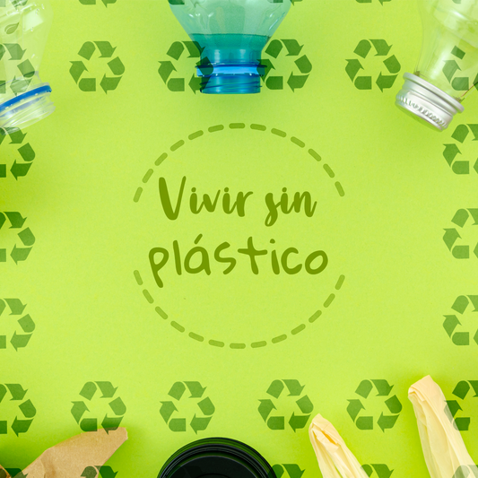 Vivir sin plástico