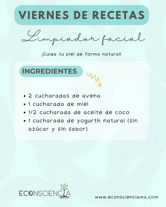 Viernes de recetas - Limpiador facial