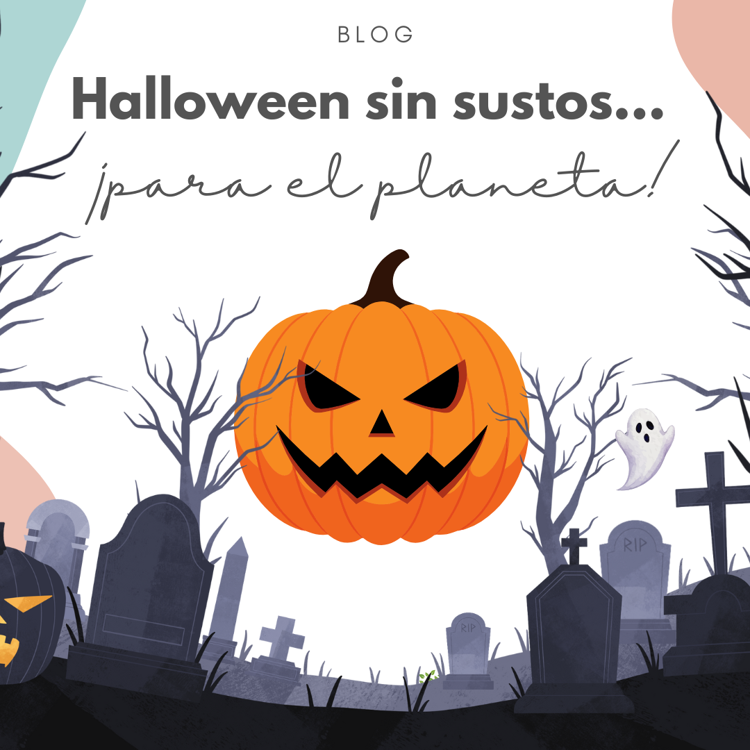 Halloween sin sustos... ¡para el planeta!