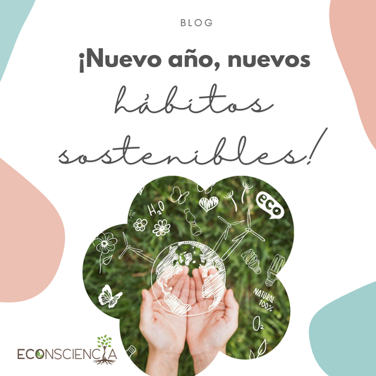 ¡Nuevo año, nuevos hábitos sostenibles!