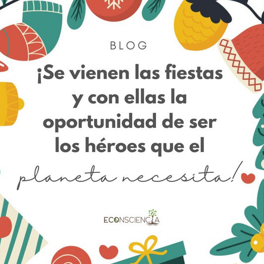 ¡Se vienen las fiestas y con ellas la oportunidad de ser los héroes que el planeta necesita!