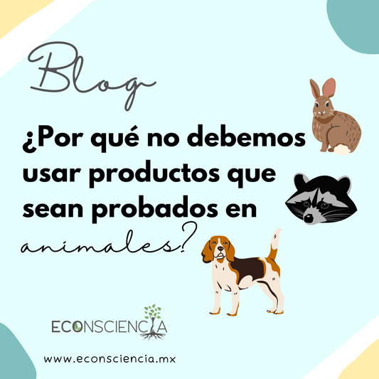¿Por qué no debemos usar productos que sean probados en animales?