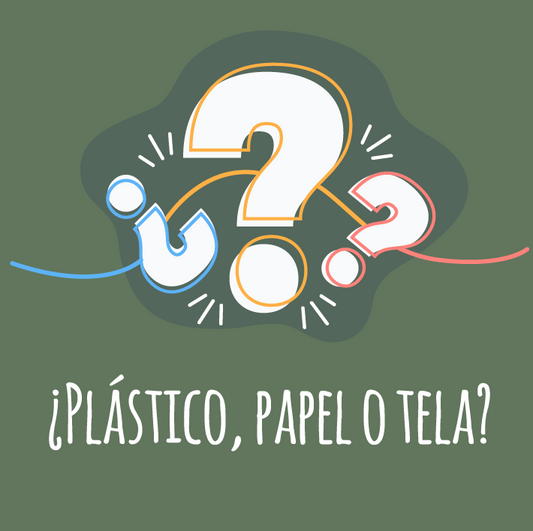 ¿Plástico, papel o tela?